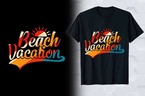 Beach Vacation T-Shirt Designs & Graphics Review