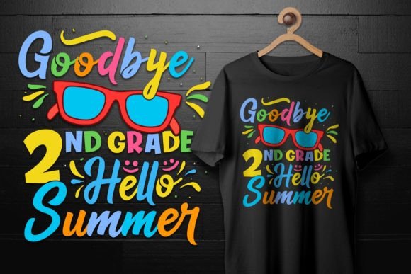 Goodbye 2nd Grade Hello Summer Graphics & T-Shirt Designs