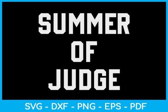 Summer of Judge SVG: Graphics & Crafts Review